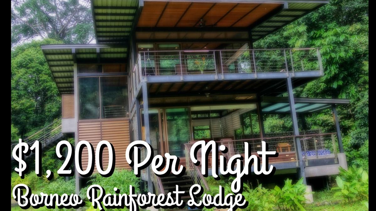 'Video thumbnail for S2 E10: Our $1,200 a night VILLA. Borneo Rainforest Lodge, Malaysia Travel Guide'