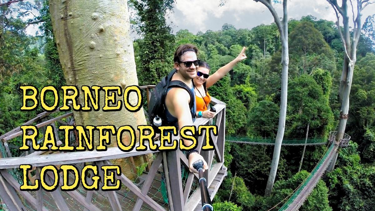 'Video thumbnail for S2 E11: Wait. We have a BUTLER?! Borneo Rainforest Lodge, Malaysia Travel Guide'