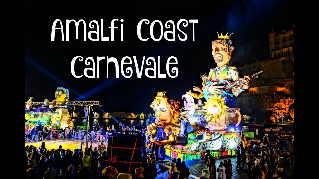 'Video thumbnail for Carnivale - Amalfi Coast'